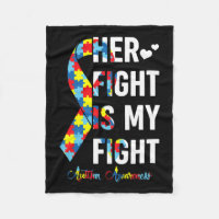 Women Her Fight Is My Fight Autism Awareness Autis