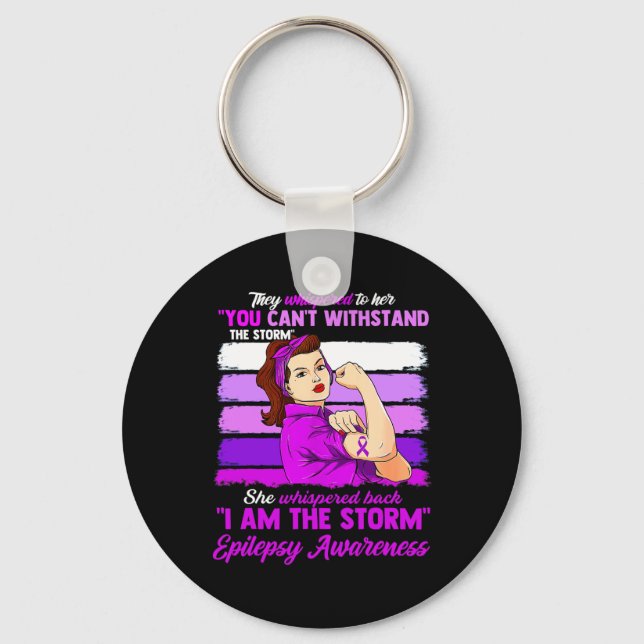Women I Am The Storm Epilepsy Awareness Warrior  Key Ring (Front)