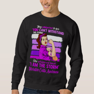 Women I Am The Storm Ulcerative Colitis Awareness  Sweatshirt