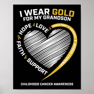 Women I Wear Gold For My Grandson Childhood Cancer Poster