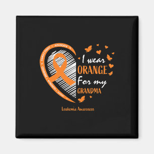Women I Wear Orange For My Grandma Leukaemia Aware Magnet