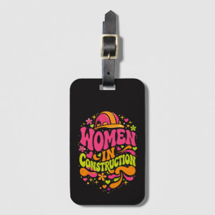 Women In Construction Retro Empowerment Luggage Tag