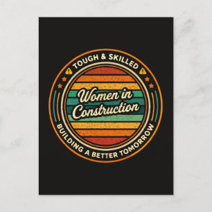 Women In Construction Tough and Skilled Postcard