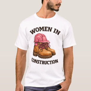 Women in Construction Work Boots and Hard Hat T-Shirt