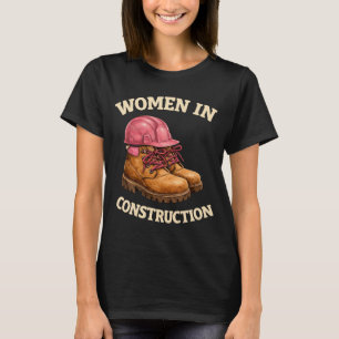 Women in Construction Work Boots and Hard Hat T-Shirt