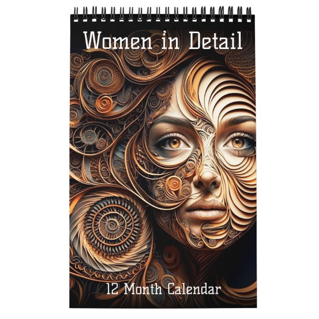 Women in Detail 12 Month Calendar (singe pages) (Cover)