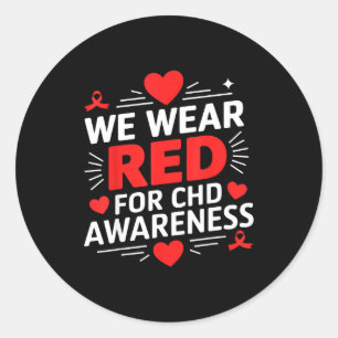 Women In February We Wear Red Chd Awareness Heart  Classic Round Sticker