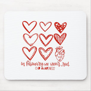 Women In February We Wear Red Heart Disease Chd Aw Mouse Pad