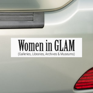 Women in GLAM Bumper Sticker