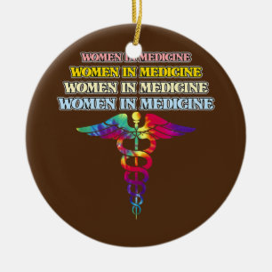 Women In Medicine Med School Medical Students Ceramic Ornament