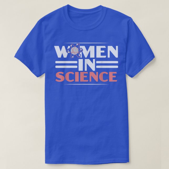 Women In Science STEM Squad Biology Major Steminis T-Shirt (Design Front)