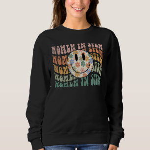 Women in Stem Scientist Female Engineer Tech Attor Sweatshirt