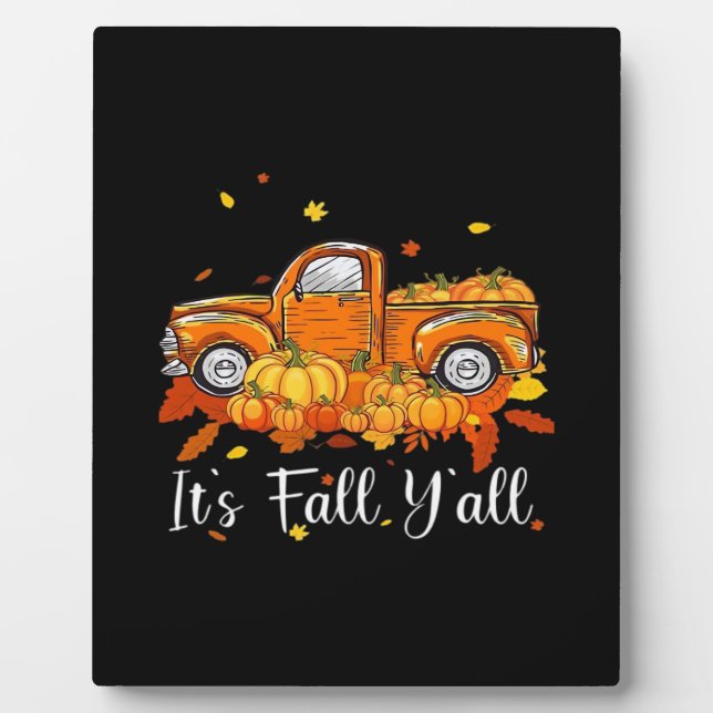 Women It’s Fall Y’all Pumpkin Autumn Tree Hello Fa Plaque (Front)