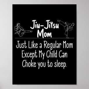 Women Jiu Jitsu Mum Brazilian Jujitsu MMA BJJ Poster
