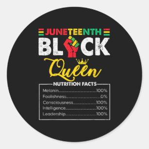 Women Juneteenth Black African Queen Nutritional F Classic Round Sticker