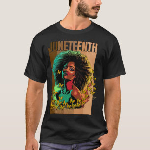 Women Juneteenth Is My Independence Day Black Woma T-Shirt