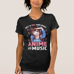 Women Just A Girl Who Loves Anime and Music Anime  T-Shirt