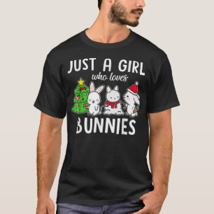 Women Just A Girl Who Loves Bunnies Santa Christma T-Shirt