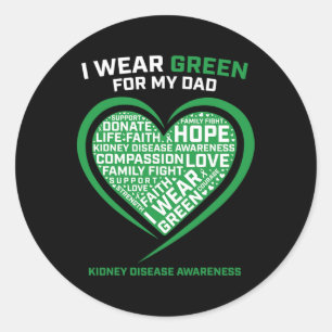 Women Kids Gifts Dad Kidney Transplant Disease Awa Classic Round Sticker