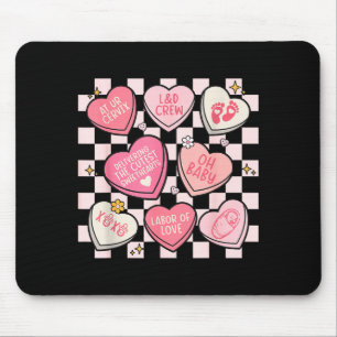 Women Labor And Delivery Nurse Hearts Candy Valent Mouse Pad