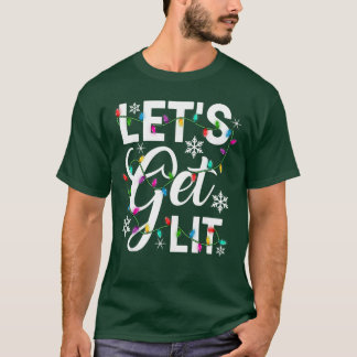 Women Lets Get Lit Xmas Lights Funny Christmas PJs T-Shirt
