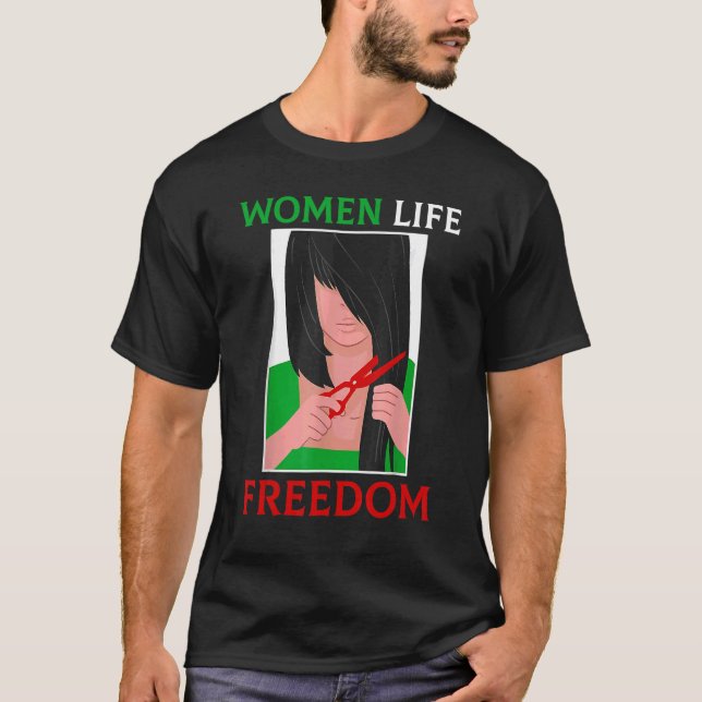 Women Life Freedom Iranian Feminist Freedom Persia T-Shirt (Front)