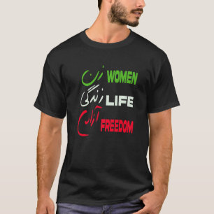 Women Life Freedom Zan Zendegi Azadi Farsi Support T-Shirt