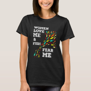 Women Love Me Fish Fear Me Vintage Fishing 2 T-Shirt