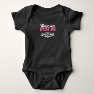 Women Love Wrestling Wrestler Martial Arts Ring Baby Bodysuit