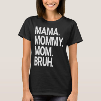 Women Mama Mummy Mum Bruh Mummy And Me Leopard Mot T-Shirt