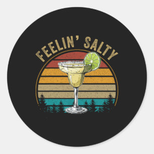 Women Margarita-shirt Feeling Salty Cinco De Mayo Classic Round Sticker