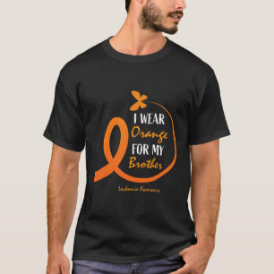 Women Men I Wear Orange For My Brother Leukaemia A T-Shirt