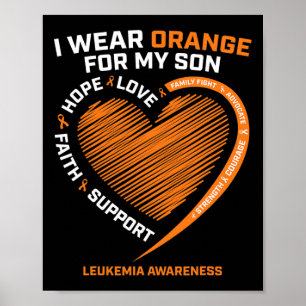 Women Men Mum Dad Wear Orange For My Son Leukaemia Poster