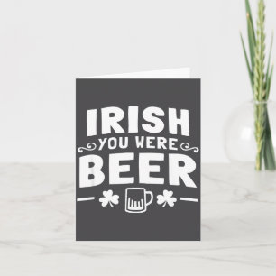 Women Men St Patrick Day Drinking Shirt Irish You Card