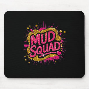 Women Mud Run Squad Girls Muddy Mudding Running At Mouse Pad