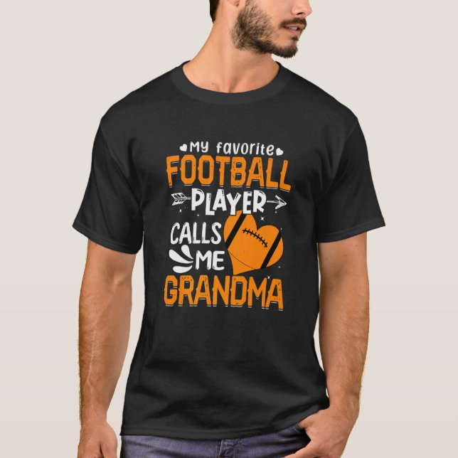 Women My Favourite Football Player Calls Me Grandm T-Shirt (Front)