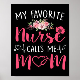 Women My Favourite Rn Nurse Calls Me Mum Mothers D Poster