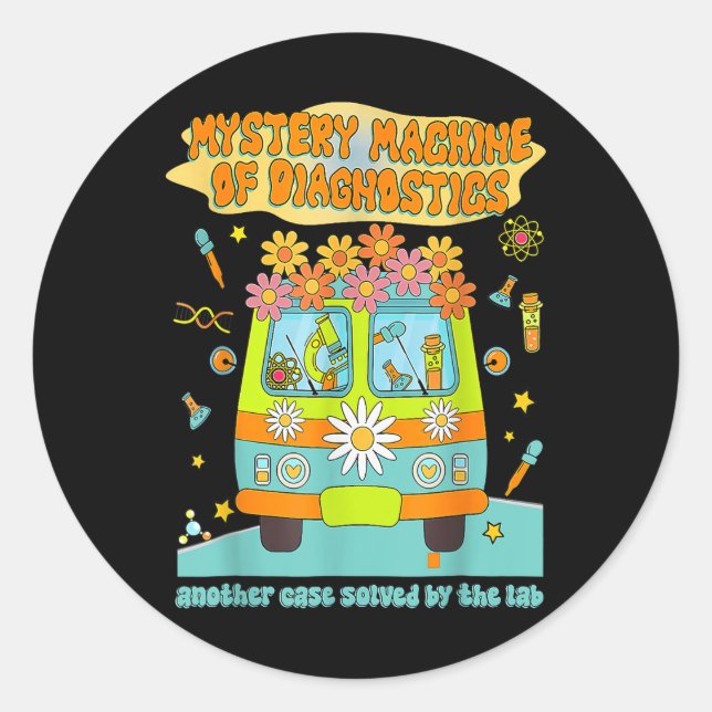 Women Mystery Machine Of Diagnostics Lab Tech Lab  Classic Round Sticker (Front)
