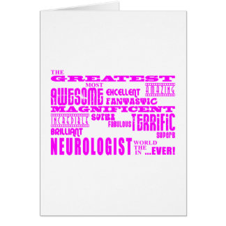 Women Neurologists : Pink Greatest Neurologist