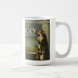 "Women of Britain Say Go" Mug