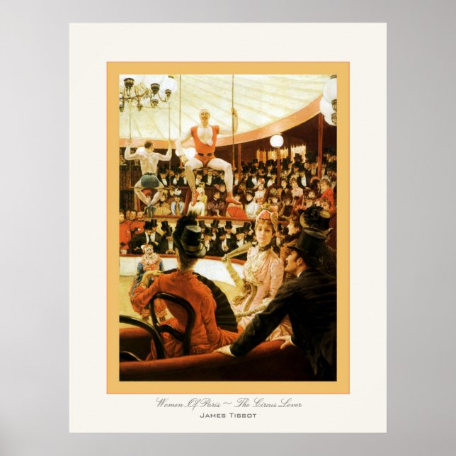 Women Of Paris ~ The Circus Lover ~ James Tissot Poster (Front)