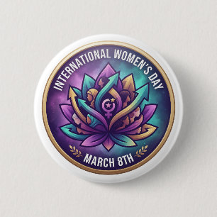 Women of Strength, Unity & Progress IWD March 8 6 Cm Round Badge