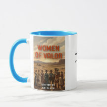 Women of Valor mug