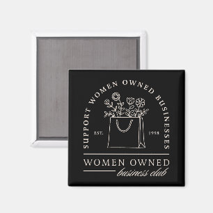 Women owned business club support black magnet