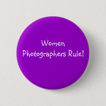 Women Photographers Rule! - Button
