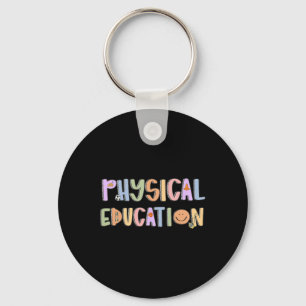 Women Physical Education Teacher Back To School Ph Key Ring