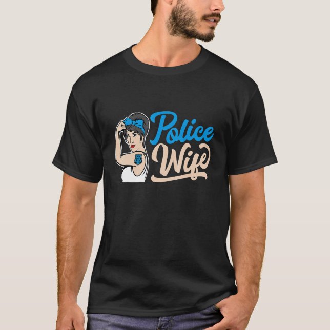 Women Police Wife Life Girls Cop  Blue Line Wife T-Shirt (Front)