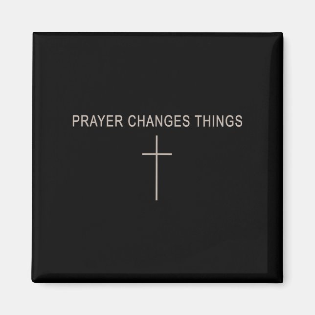 Women Prayer Changes Things Christian Minimalist T Magnet (Front)