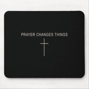 Women Prayer Changes Things Christian Minimalist T Mouse Pad