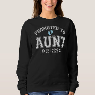 Women Promoted To Aunt 2022 For First Time Mum Gra Sweatshirt